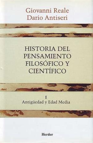 Reale Giovanni - Historia Del Pensamiento Filosofico Y Cientifico - Tomo 1